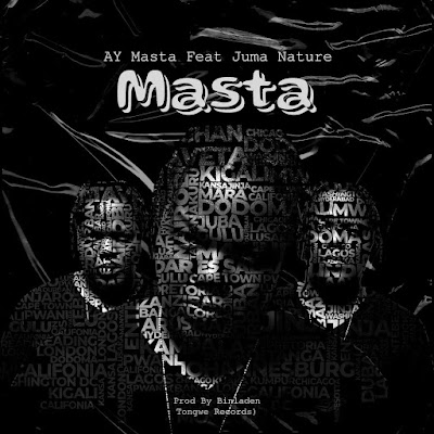 Download Audio Mp3 | Ay ft Juma nature - Masta