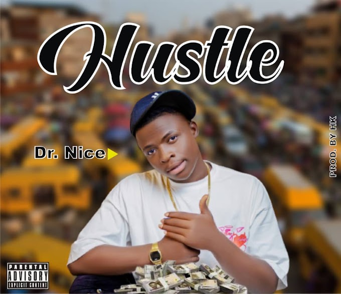 Dr. Nice — Hustle 