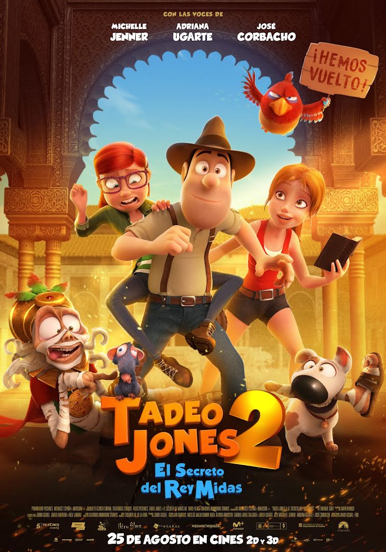 Tadeo Jones 2. El secreto del Rey Midas (2017)