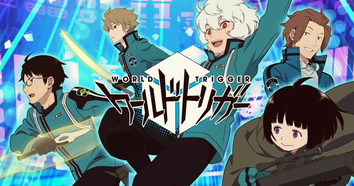 WHAT YOU NEED TO KNOW to Watch WORLD TRIGGER Season 2 - World