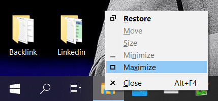 Haga clic derecho en su aplicación en la barra de tareas y luego haga clic en la opción maximizar