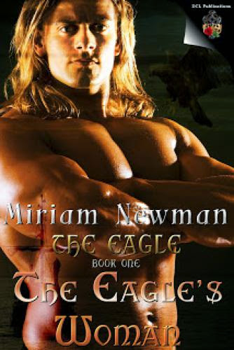 A Bit Of History Behind The Eagle Woman By Miriam Newman