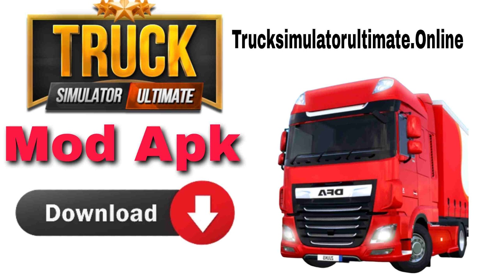 Truck Simulator : Ultimate MOD APK v1.3.0 (Unlimited Money/Vip/Fuel) - Jojoy