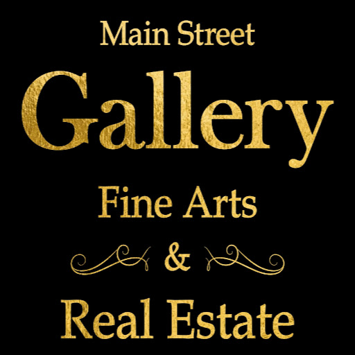 Main Street Gallery - Fine Arts and Real estate