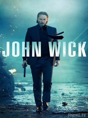 Movie Mạng Đổi Mạng - John Wick (2014)