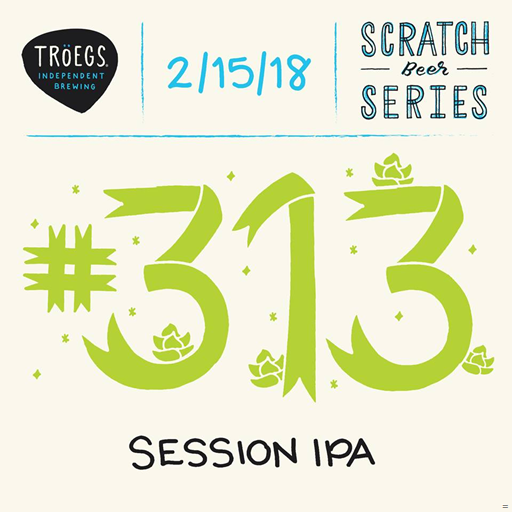 Troegs Releasing Scratch 313 Session IPA