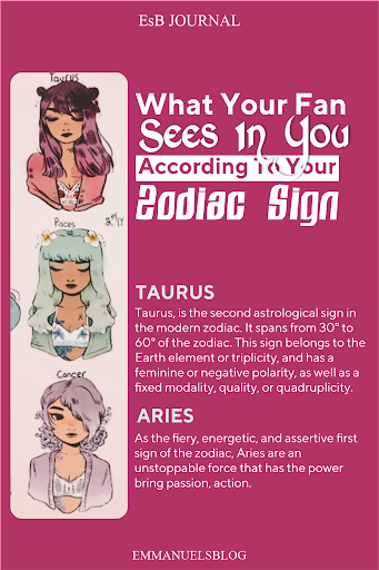 What Your Fan Sees In You According To Your Zodiac Sign.