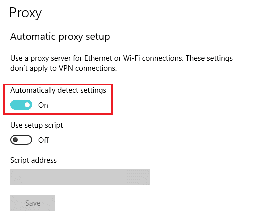 W sekcji Automatyczna konfiguracja serwera proxy włącz przełącznik obok opcji Automatycznie wykryj ustawienia