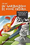 Un garibaldino di nome Chiara