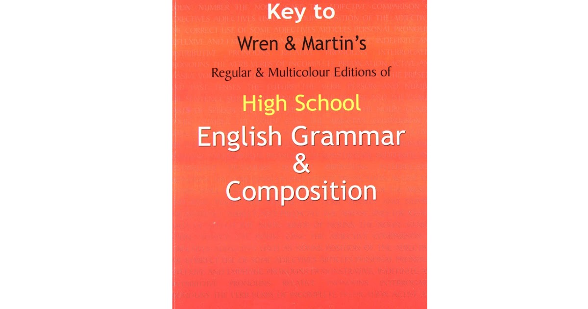 high-school-english-grammar-composition-by-wren-martin-s-pdf-book-exambd