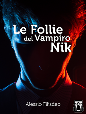 Le follie del vampiro Nik