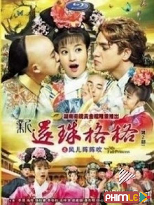 Movie Tân Hoàn Châu Cách Cách - New My Fair Princess (2011)