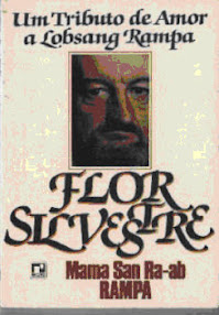 Cover of Mama san Ra ab Rampa's Book Flor Silvestre