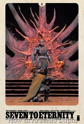 Actualización 23/11/2016: Llega el segundo número de Seven To Eternity, traducido por Floyd Wayne y maquetado por Arsenio Lupín... y con nuevo listado de música, esta vez la que escucha Jerome Opeña al dibujar...