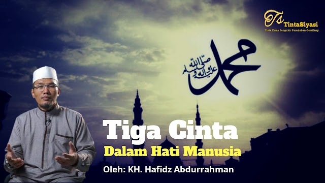 Tiga Cinta dalam Hati Manusia