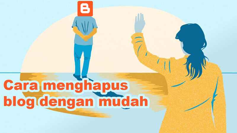 Cara Menghapus Blog Secara Permanen