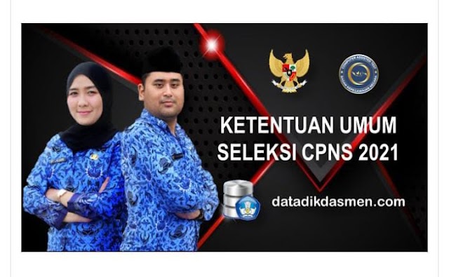 DAFTAR LENGKAP FORMASI CPSN 2021 SEINDONESIA & JADWAL SELEKSI CPNS DAN PPPK TAHUN 2021