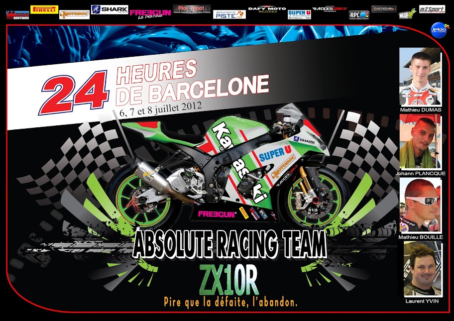 24h de Barcelone. Dernière ligne droite pour l'Absolute Racing Team. Poster