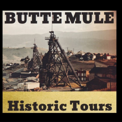 BUTTE MULE HISTORIC TOURS