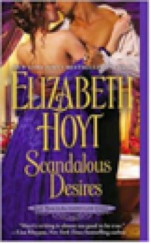 Scandalous Desires By Elizabeth Hoyt