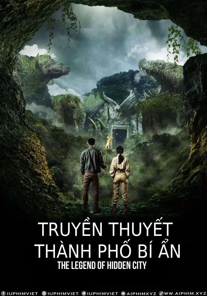 Truyền Thuyết Thành Phố Bí Ẩn - The Legend of Hidden City (2024)-www.aiphim.xyz