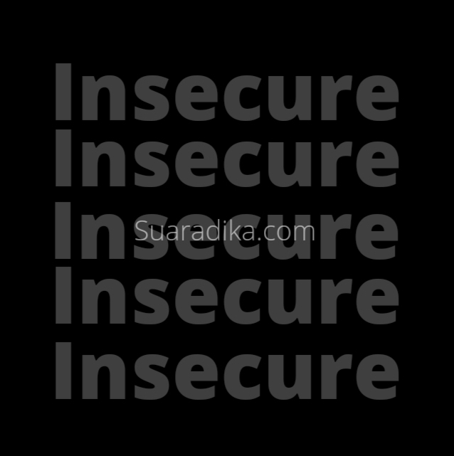 Insecure adalah