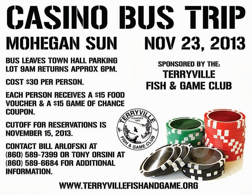 Mohegan Sun Bus Trip Terryville Fish and Game