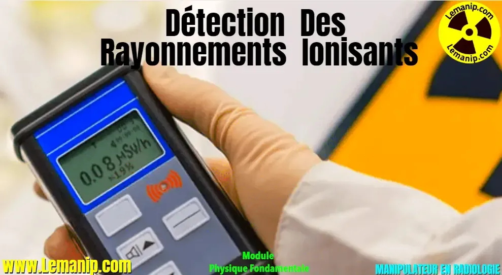 Détection Des Rayonnements Ionisants