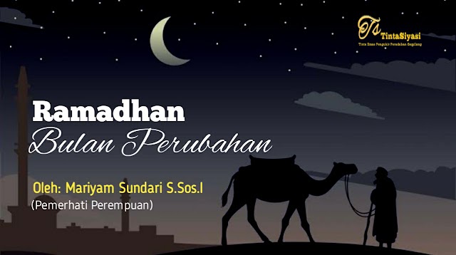 Ramadhan Bulan Perubahan