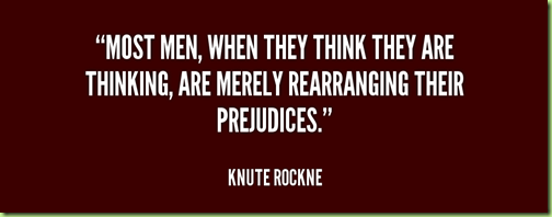 1272272703-quote-Knute-Rockne-most-men-when-they-think-they-are-113261
