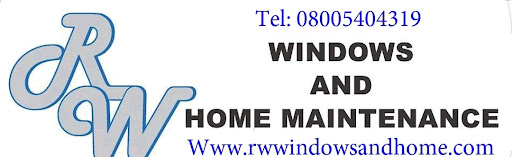 R W Windows and Home Maintenance