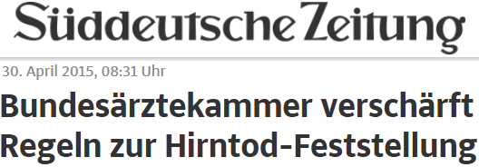 Bundesärztekammer verschärft Regeln zur Hirntod-Feststellung