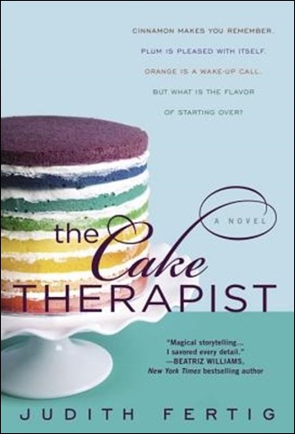 The Cake Therapist by Judith Fertig