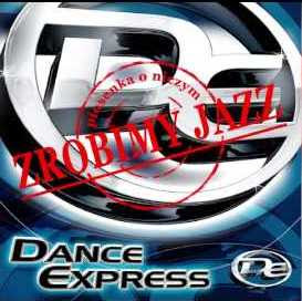 Dance Express- Zrobimy Jazz