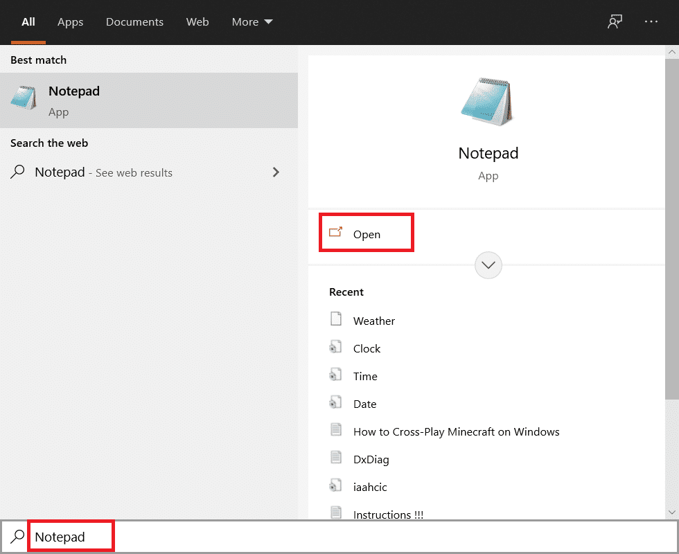 พิมพ์ Notepad ในเมนู Start แล้วคลิก Open ที่บานหน้าต่างด้านขวาเพื่อเปิด Notepad