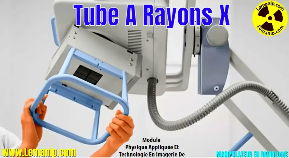 Tube à Rayons X