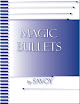 Magic Bullets