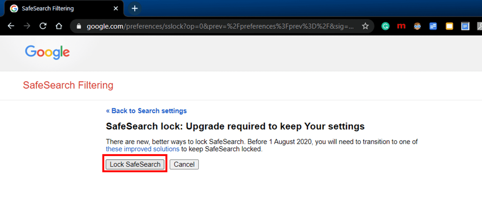 Haga clic en Configuración de búsqueda de Google y luego haga clic en "Bloquear SafeSearch"