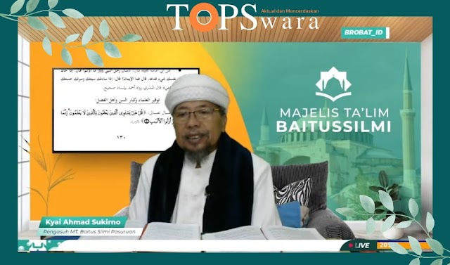 Pengasuh Majelis Taklim Baitus Silmi: Ulama Adalah Ahli Waris Nabi, Harus Dihormati