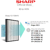 Fz - F30Hfe Màng Lọc Hepa Sharp Dành Cho Sharp F30E - C, J30E - A/B, A28Ev - W, Gm30E - B, Jm30V - B, F30Ev - W - Hàng Chính Hãng