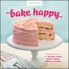 Bake Happy by Judith Fertig