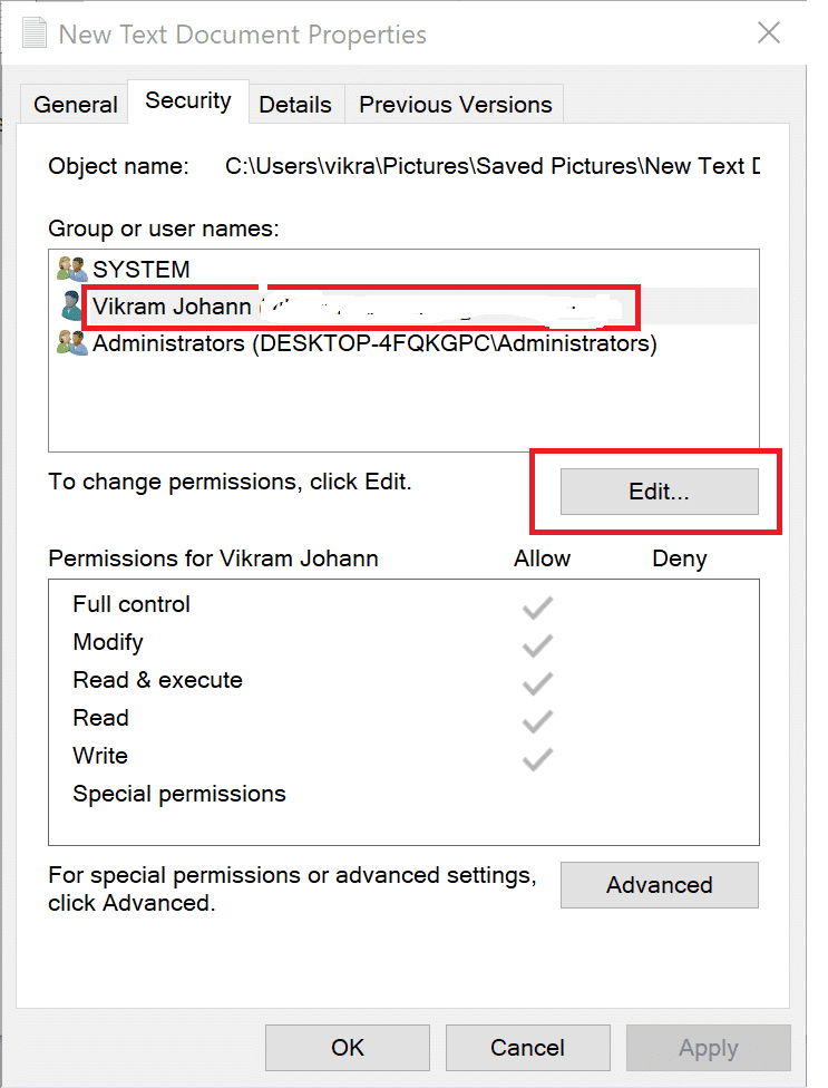 Klik op het tabblad Beveiliging.  Selecteer uw gebruikersnaam en klik vervolgens op Bewerken |  Map repareren blijft terugkeren naar alleen-lezen op Windows 10