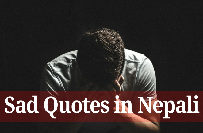 Great Sad Family Quotes In Nepali of all time Don t miss out 