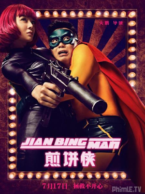 Phim Hiệp Sĩ Bất Đắc Dĩ - Jian Bing Man (2015)