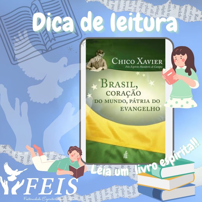 Dica de livro da semana: BRASIL, CORAÇÃO DO MUNDO, PÁTRIA DO EVANGELHO 