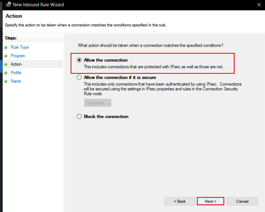 seleccione Permitir la opción de conexión en el Asistente para nueva regla de entrada.  Arreglar Minecraft no pudo autenticar su conexión en Windows 10