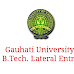 Gauhati University B.Tech. Lateral Entry