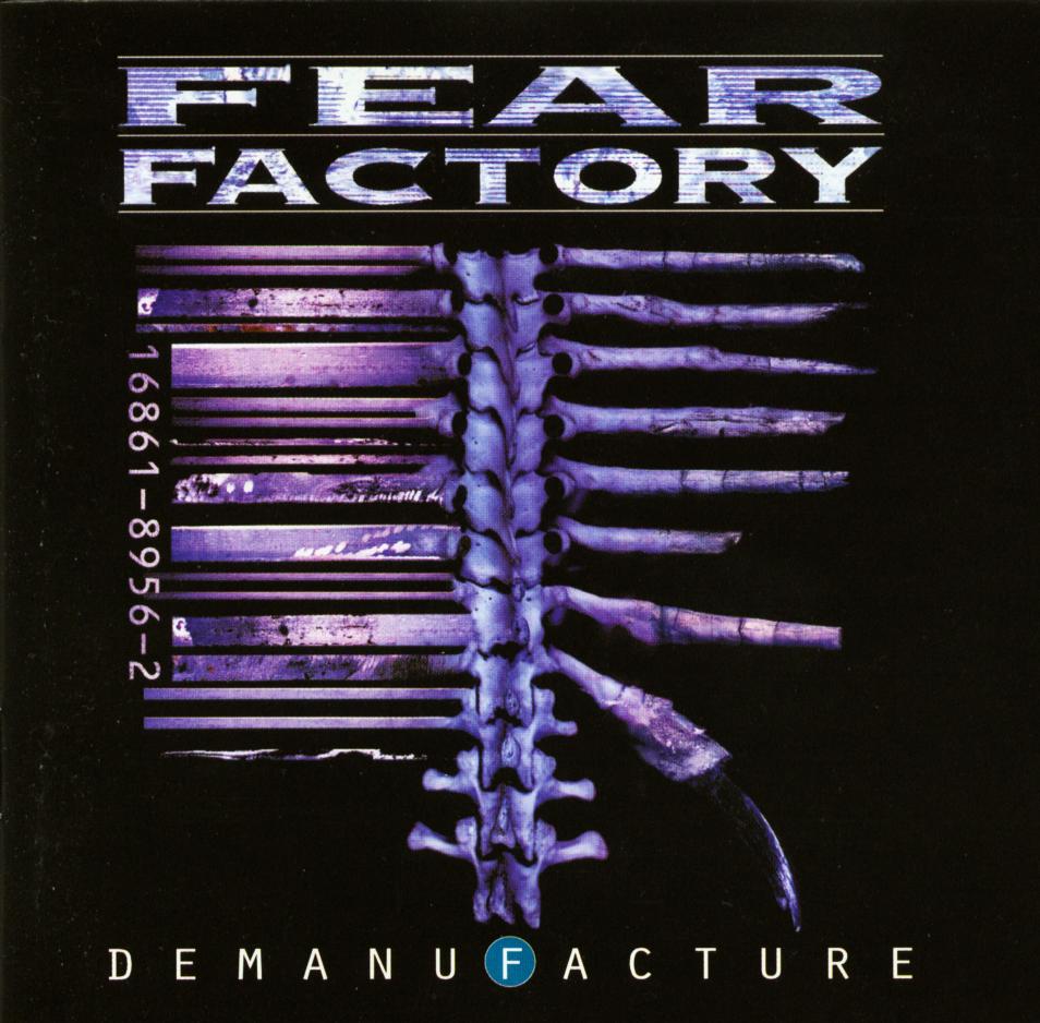 파일:external/umpiret.narod.ru/fear_factory_-_demanufacture_front.jpg