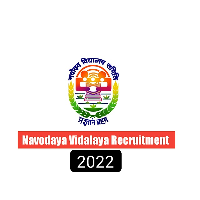 Navodaya Vidalaya Recruitment 2022 notification out: Apply online link 