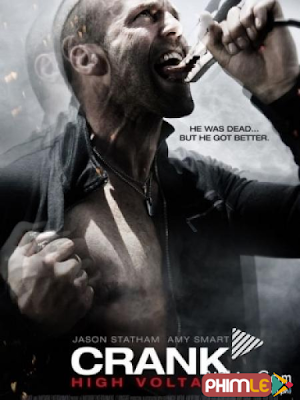 Movie Crank 2 High Voltage | Kẻ Lập Dị 2 (2009)